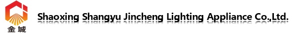Shaoxing Shangyu Jincheng Lighting Appliance Co., Ltd.